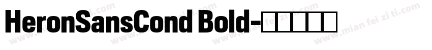 HeronSansCond Bold字体转换
